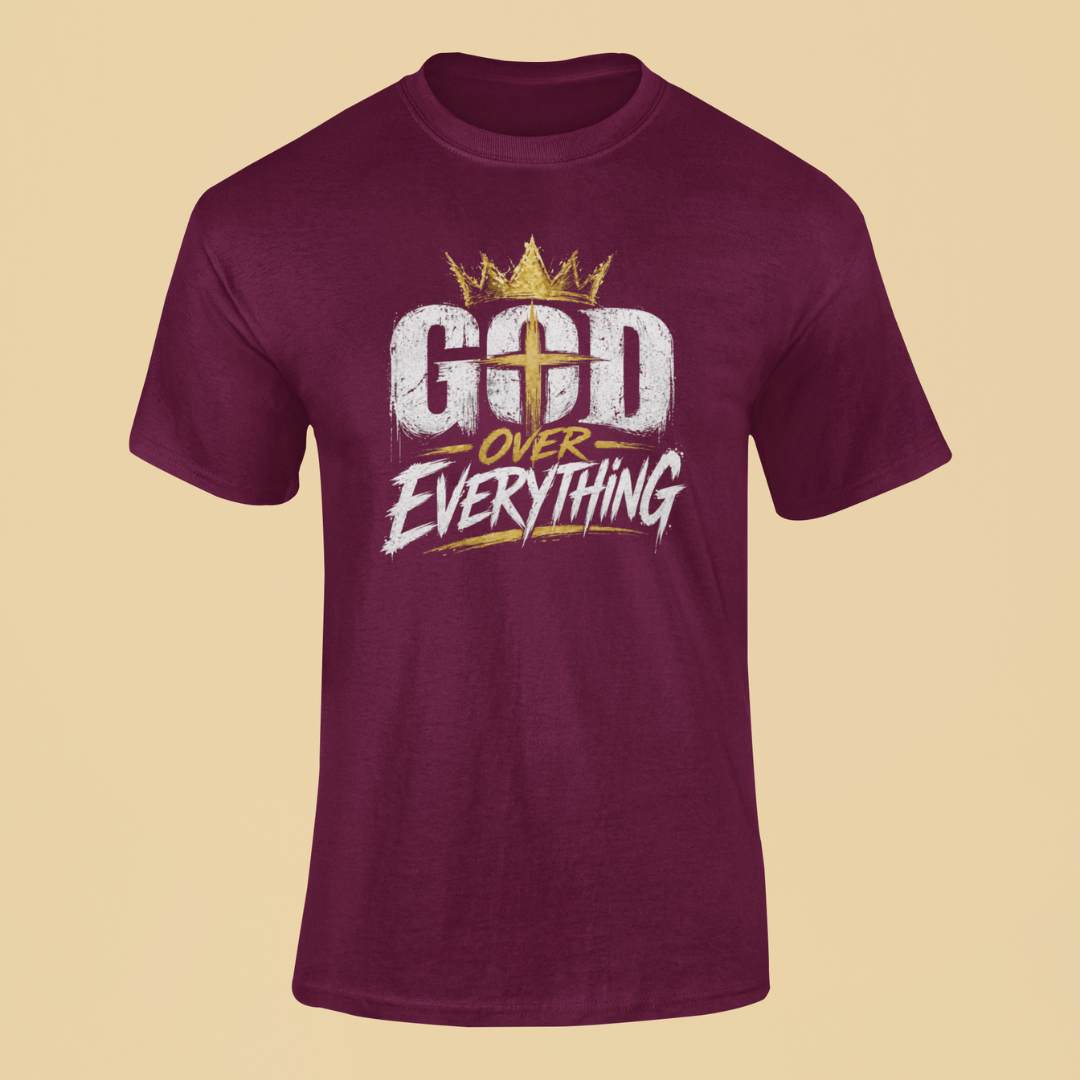 Maroon t-shirt with 'God Over Everything' text and crown graphic on a beige background