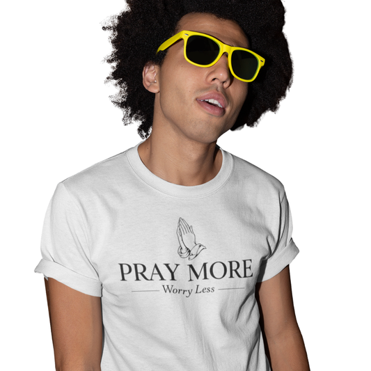 Person wearing a white t-shirt with 'Pray More Worry Less' text and yellow sunglasses.